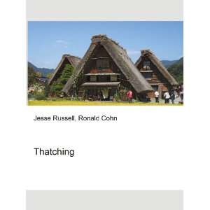  Thatching Ronald Cohn Jesse Russell Books