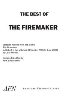 The Best of the Firemaker, how to book on fireworks.  