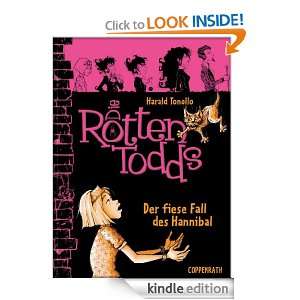 Die Rottentodds (Bd.2)   Der fiese Fall des Hannibal (German Edition 