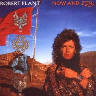 10. Now & Zen by Robert Plant