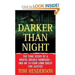  Darker than Night The True Story of a Brutal Double 