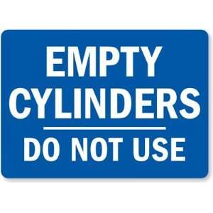  Empty Cylinders Do Not Use (blue) Laminated Vinyl Sign, 5 