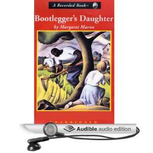  Bootleggers Daughter (Audible Audio Edition) Margaret 