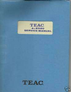 Original Teac Service Manual A 2020 Reel/Reel  