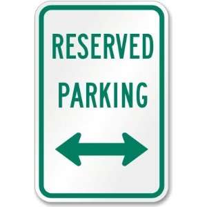  Reserved Parking (arrow pointing left and right) Diamond 