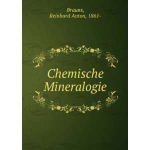 Chemische Mineralogie Reinhard Anton, 1861  Brauns Books