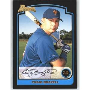  2003 Bowman #183 Craig Brazell RC   New York Mets (RC 