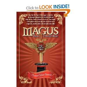  Magus, Master Of Martial Magic, Book I, The Magicians 