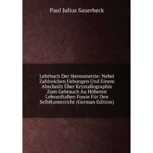   (German Edition) (9785877931824) Paul Julius Sauerbeck Books