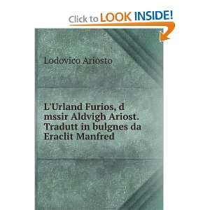   Eraclit Manfred Lodovico, 1474 1533,Manfredi, Eraclito Ariosto Books