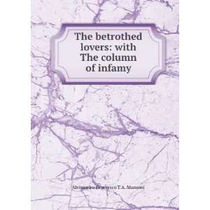    with The column of infamy Alessandro Francesco T.A. Manzoni Books