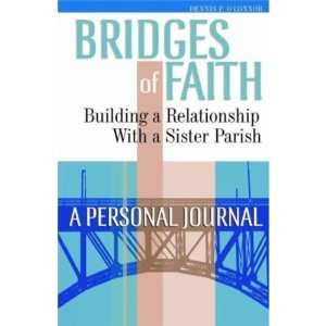  Bridges of Faith A Personal Journal