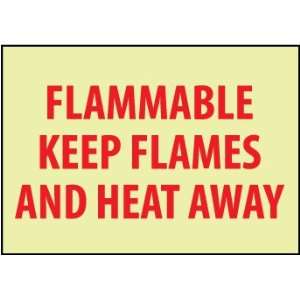  SIGNS FLAMMABLE KEEP FLAMES AND HEAT AWAY