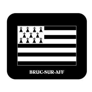  Bretagne (Brittany)   BRUC SUR AFF Mouse Pad Everything 