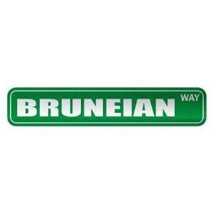     BRUNEIAN WAY  STREET SIGN COUNTRY BRUNEI