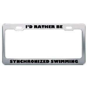  ID Rather Be Synchronized Swimming Metal License Plate 