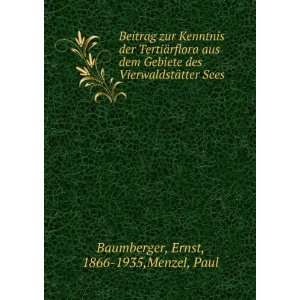   ¤tter Sees Ernst, 1866 1935,Menzel, Paul Baumberger Books
