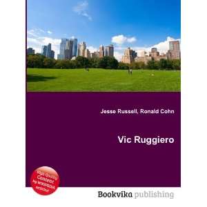  Vic Ruggiero Ronald Cohn Jesse Russell Books