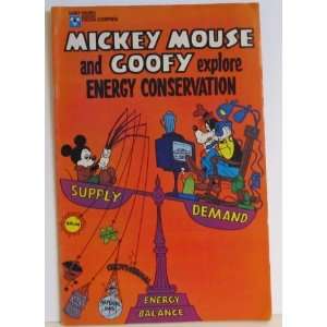   Mickey Mouse and Goofy Explore Energy Conservation walt disney Books