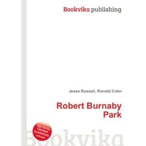 Robert Burnaby Park Ronald Cohn Jesse Russell  Books