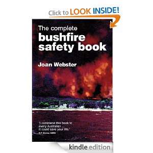 The Complete Bushfire Safety Book Joan Webster  Kindle 