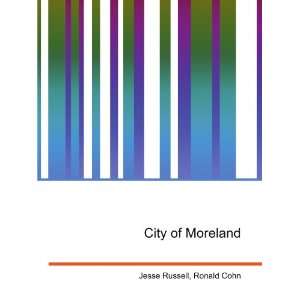  City of Moreland Ronald Cohn Jesse Russell Books
