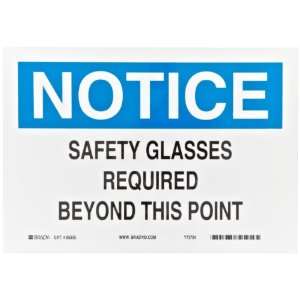   Safety Glasses Required Beyond This Point Industrial & Scientific