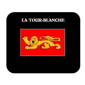  (France Region)   LA TOUR BLANCHE Mouse Pad 