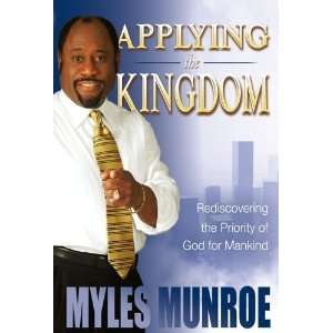   the Priority of God for Mankind [Paperback] Myles Munroe Books