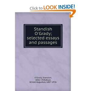  Standish OGrady; selected essays and passages Standish O 