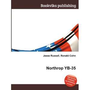  Northrop YB 35 Ronald Cohn Jesse Russell Books