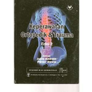  Keperawatan Ortopedik & Trauma (Edisi 2) Julia Kneale 