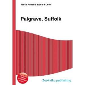  Palgrave, Suffolk Ronald Cohn Jesse Russell Books