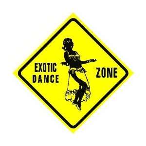  EXOTIC DANCE ZONE party joke glass NEW sign