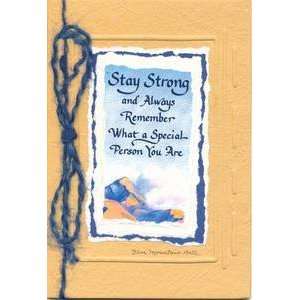  Blue Mountain Arts Stay Strong Always Remember Health 