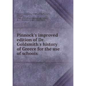  Pinnocks improved edition of Dr. Goldsmiths history of 