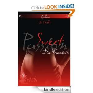 Sweet Passion Red #5 Französin 1 (German Edition) Tess Walker 