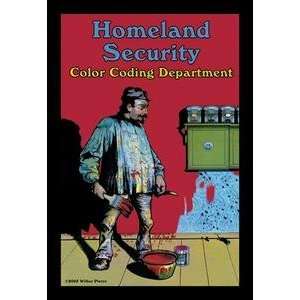   poster printed on 12 x 18 stock. Homeland Security