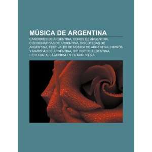  Música de Argentina Canciones de Argentina, Coros de 