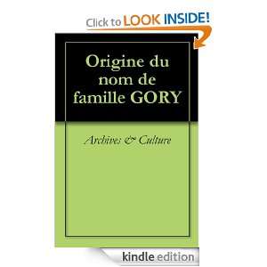 Origine du nom de famille GORY (Oeuvres courtes) (French Edition 