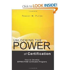  of Certification How to Develop Effective Certification Programs 