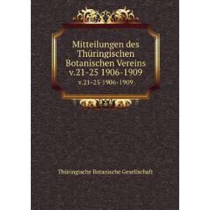   21 25 1906 1909 ThÃ¼ringische Botanische Gesellschaft Books