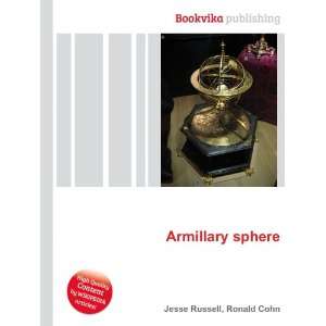 Armillary sphere Ronald Cohn Jesse Russell Books