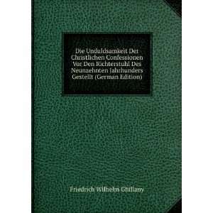   Gestellt (German Edition) Friedrich Wilhelm Ghillany Books