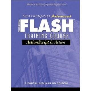 Dan Livingstons Advanced Macromedia Flash Training Course 