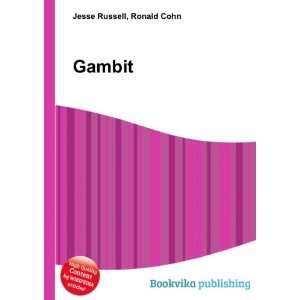  Gambit Ronald Cohn Jesse Russell Books