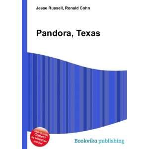  Pandora, Texas Ronald Cohn Jesse Russell Books