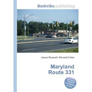 Maryland Route 331 Ronald Cohn Jesse Russell Books
