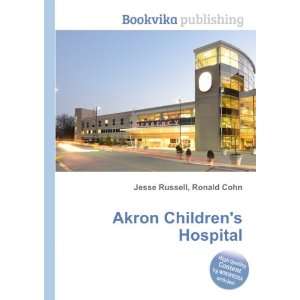    Akron Childrens Hospital Ronald Cohn Jesse Russell Books