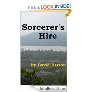 Sorcerers Hire David Barron  Kindle Store